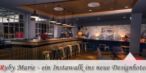 Beitragsbild des Blogbeitrags Instawalk zum Softopening des neuen Designhotel Ruby Marie Vienna!