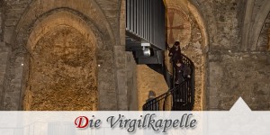 Beitragsbild des Blogbeitrags Ein Besuch in der neu restaurierten Virgilkapelle 