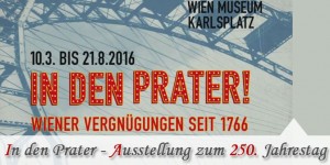 Beitragsbild des Blogbeitrags In den Prater! Wiener Vergnügungen seit 1766