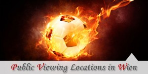 Beitragsbild des Blogbeitrags Public Viewing Locations in Wien – UEFA EURO 2016 