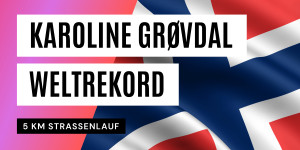 Beitragsbild des Blogbeitrags 5 km: Norwegerin Karoline Grøvdal läuft inoffiziellen Weltrekord