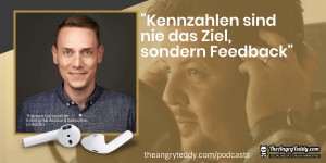 Beitragsbild des Blogbeitrags TAT0212 – Thoman Gaiswinkler | LinkedIn: „Kennzahlen sind nie das Ziel, sondern Feedback.“