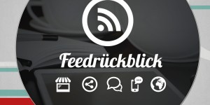 Beitragsbild des Blogbeitrags Realtime Advertising, Instagram Monitoring | Feedrückblick 23/2015 