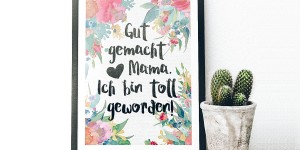 Beitragsbild des Blogbeitrags {DIY} Muttertagskarte – Gut gemacht Mama… // free printable