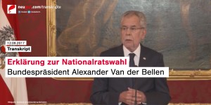 Beitragsbild des Blogbeitrags Transkript: Erklärung von Bundespräsident Alexander Van der Bellen zur Nationalratswahl 2017