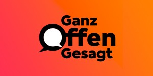 Beitragsbild des Blogbeitrags „Ganz Offen Gesagt“ Nr. 7 – Reden wir über Politik. Mit Nina Horaczek und Hans-Henning Scharsach. 