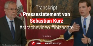 Beitragsbild des Blogbeitrags Transkript: Pressestatement Sebastian Kurz #strachevideo