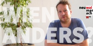 Beitragsbild des Blogbeitrags Gegensteuern. Christoph Ulbrich (Wien Anders) im walmanach #wien15 #UE #video
