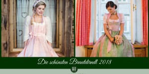 Beitragsbild des Blogbeitrags Die schönsten Brautdirndl 2018