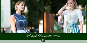 Beitragsbild des Blogbeitrags Dirndl Ausschnitte 2018