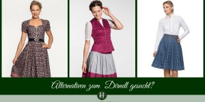 Beitragsbild des Blogbeitrags Alternative zum Dirndl gesucht?