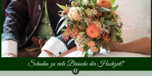 Beitragsbild des Blogbeitrags Schadet Brauchtum der Trachtenhochzeit? 