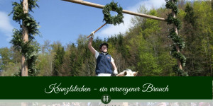 Beitragsbild des Blogbeitrags Kranzlstechen – ein verwegener Brauch 