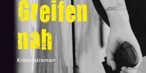 Beitragsbild des Blogbeitrags Wallace Stroby: Zum Greifen nah