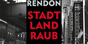 Beitragsbild des Blogbeitrags Marcie Rendon: “Stadt Land Raub”