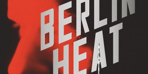 Beitragsbild des Blogbeitrags Johannes Groschupf: “Berlin Heat”