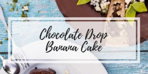 Beitragsbild des Blogbeitrags Chocolate Drop Banana Cake 