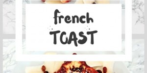 Beitragsbild des Blogbeitrags Der FRENCH TOAST – Ein leckeres, einfaches, schnelles und günstiges Essen! 