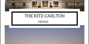 Beitragsbild des Blogbeitrags The RITZ-CARLTON Vienna