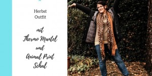 Beitragsbild des Blogbeitrags Herbst Outfit mit Thermo Mantel und Animal Print Schal 