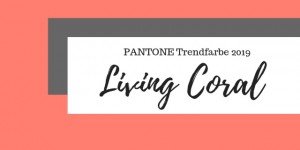 Beitragsbild des Blogbeitrags Living Coral Interior – PANTONE TRENDFARBE 2019 