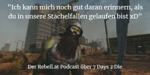 Beitragsbild des Blogbeitrags 7 Days To Die: Verfressene Rebellen gegen die Blutmond-Zombies 