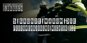 Beitragsbild des Blogbeitrags 5 Gründe warum die Feuerwehrjugend wichtig ist