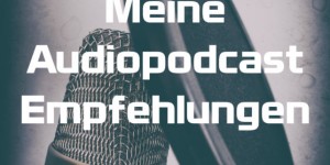 Beitragsbild des Blogbeitrags Audiopodcast Empfehlungen – Nerdtalk 