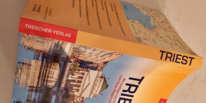 Beitragsbild des Blogbeitrags Triest – Matthias Jacob beschreibt die Stadt der Winde