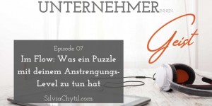 Beitragsbild des Blogbeitrags UGP07 – Im Flow: Was ein Puzzle mit deinem Anstrengungs-Level zu tun hat