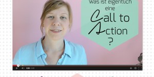Beitragsbild des Blogbeitrags Mini Blog Booster #8 – Was ist eigentlich eine Call to Action?