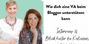Beitragsbild des Blogbeitrags Wie dich eine VA beim Bloggen unterstützen kann (Interview mit Kristin Holm)