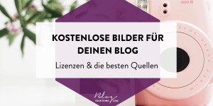 Beitragsbild des Blogbeitrags Kostenlose Bilder für Blog & Website: die besten Quellen 2023