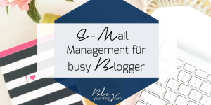 Beitragsbild des Blogbeitrags E-Mail Management: 4 productivity-Prinzipien für Selbstständige