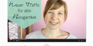 Beitragsbild des Blogbeitrags MBB #6 – Wie du Traffic für alte Blogartikel generierst
