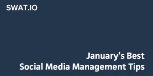 Beitragsbild des Blogbeitrags January’s Best Social Media Management Tips
