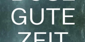 Beitragsbild des Blogbeitrags DkG: Böse Gute Zeit