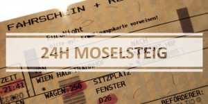 Beitragsbild des Blogbeitrags 24 Stunden am Moselsteig – erste Gedanken 