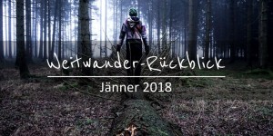 Beitragsbild des Blogbeitrags Weitwander-Rückblick Jänner 2018 