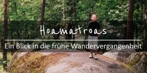 Beitragsbild des Blogbeitrags Hoamatroas: Meine frühe Wanderkarriere