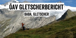 Beitragsbild des Blogbeitrags ÖAV Gletscherbericht 2017/2018 – ewiges Eis mit Ablaufdatum