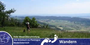 Beitragsbild des Blogbeitrags Von Grünbach nach Markt Piesting – Überschreitung der Hohen Wand 