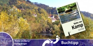 Beitragsbild des Blogbeitrags Buchtipp: „Nahe am Kamp“, Verlag Berger