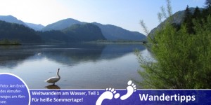 Beitragsbild des Blogbeitrags Für heiße Sommertage – Weitwandern am Wasser, Teil 1 