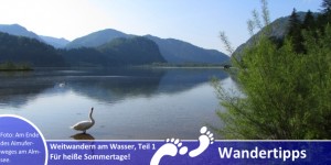 Beitragsbild des Blogbeitrags Für heiße Sommertage – Weitwandern am Wasser, Teil 1