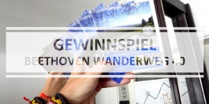 Beitragsbild des Blogbeitrags Ein Jahr Beethoven-Wanderweg – Gewinnspiel