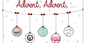 Beitragsbild des Blogbeitrags Advent, Advent, …