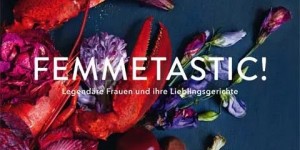 Beitragsbild des Blogbeitrags [Buchbesprechung] Femmetastic! von Klaudia Iga-Pérès und Marianne Pfeffer-Gjengedal 