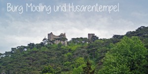 Beitragsbild des Blogbeitrags … wandern – Burg Mödling und Husarentempel