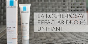 Beitragsbild des Blogbeitrags La Roche-Posay Effaclar Duo (+) Unifiant